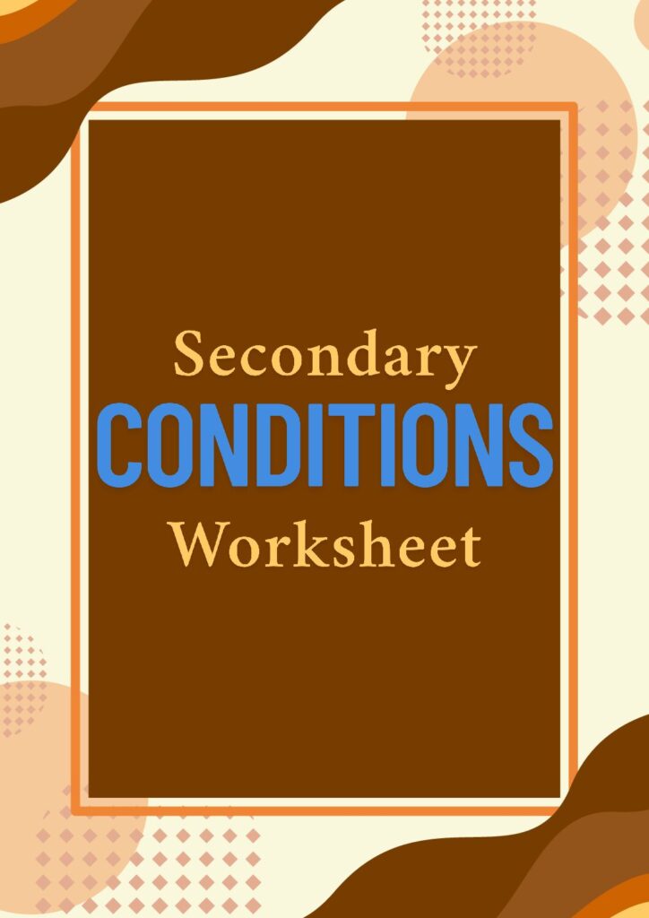 Free Secondary Conditions Brainstorm Worksheet