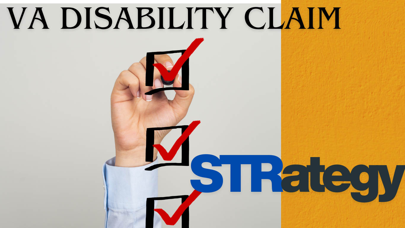 Strategy for Tackling the VA Disability Claims Process